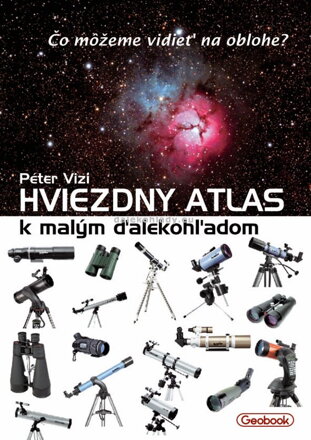 Kniha Hviezdny atlas k malým ďalekohľadom