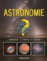 Kniha Astronomie 100+1 záludných otázek
