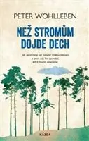 Kniha Než stromům dojde dech Kniha Než stromům dojde dech