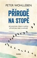 Kniha Přírode na stopě Kniha Přírode na stopě